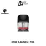 Vaporesso XROS 0.8Ω MESH POD 2ml 4pcs