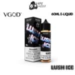 VGOD Lush Ice 60ML E-LIQUID
