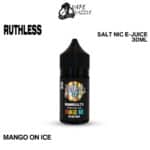 RUTHLESS SALT NIC MANGO ON ICE E-JUICE