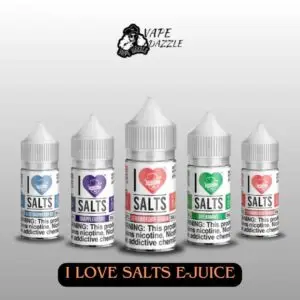 I LOVE SALTS 30ml E-LIQUID In DUBAI, UAE
