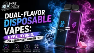 Dual-Flavor Disposable Vapes