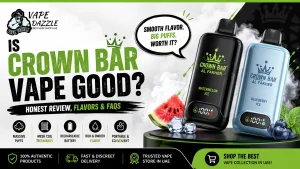Is Crown Bar Vape Good